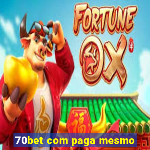 70bet com paga mesmo